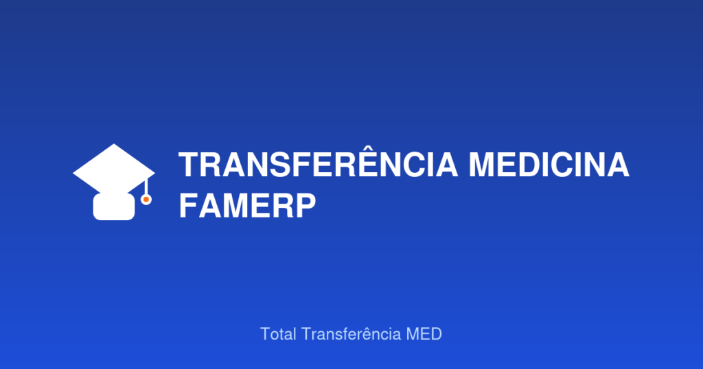 Transferência Medicina Famerp: 3 Vagas via Vunesp